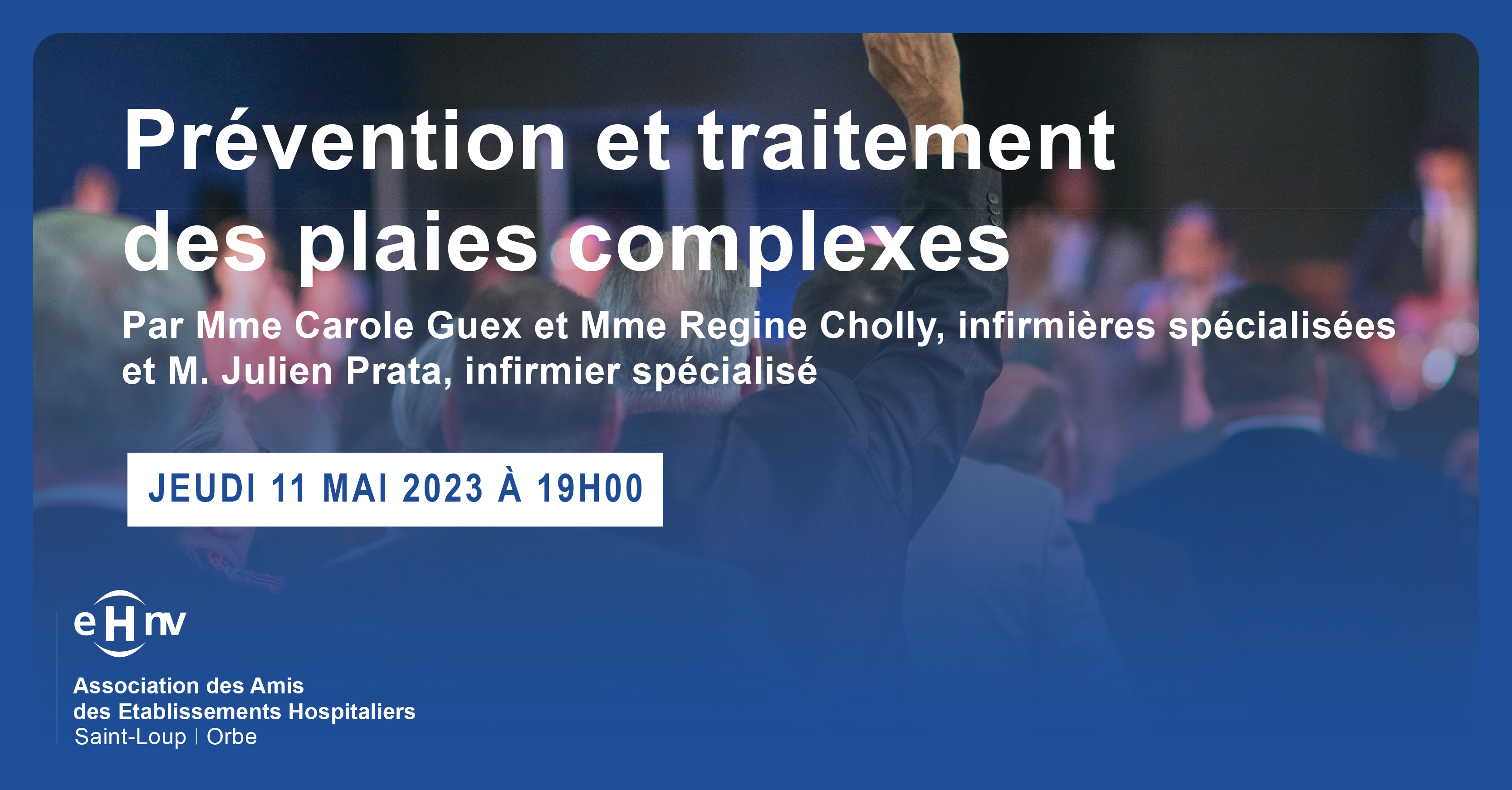 Conférence publique sur les plaies